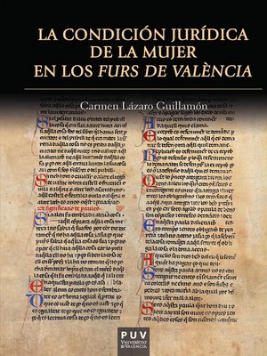 cover image of La condición jurídica de la mujer en los Furs de València
